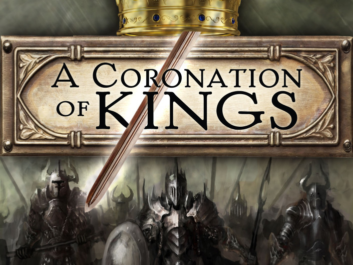 A Coronation of Kings